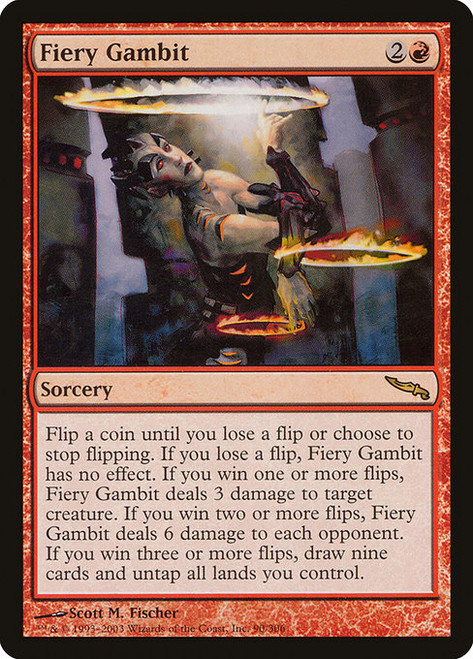 Fiery Gambit (MRD) (Foil) (#90)