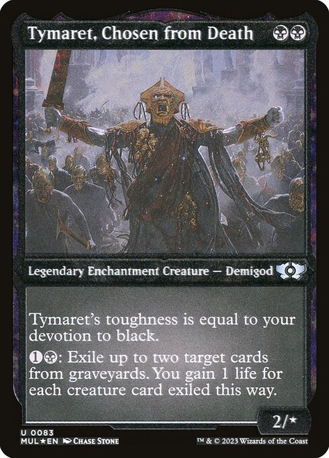 Tymaret, Chosen from Death (MUL) (FoilEtched) (#83)