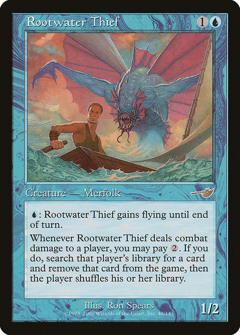 Rootwater Thief (NEM) (Foil) (#40)