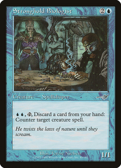 Stronghold Biologist (NEM) (Foil) (#45)