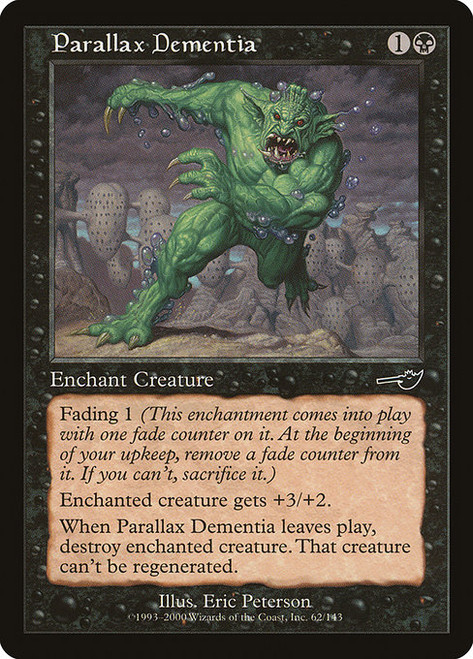 Parallax Dementia (NEM) (Foil) (#62)