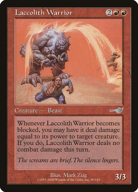 Laccolith Warrior (NEM) (Foil) (#90)