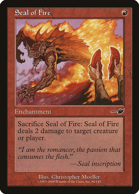 Seal of Fire (NEM) (Foil) (#98)