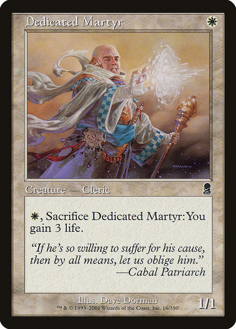 Dedicated Martyr (ODY) (#16)