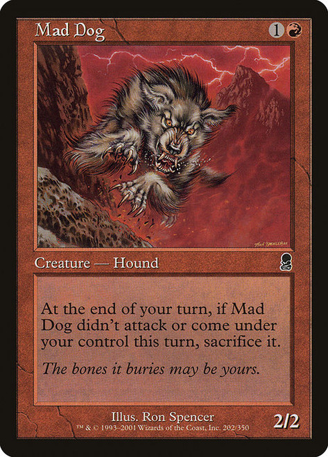 Mad Dog (ODY) (Foil) (#202)