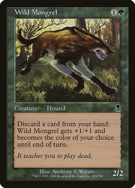 Wild Mongrel (ODY) (#283)