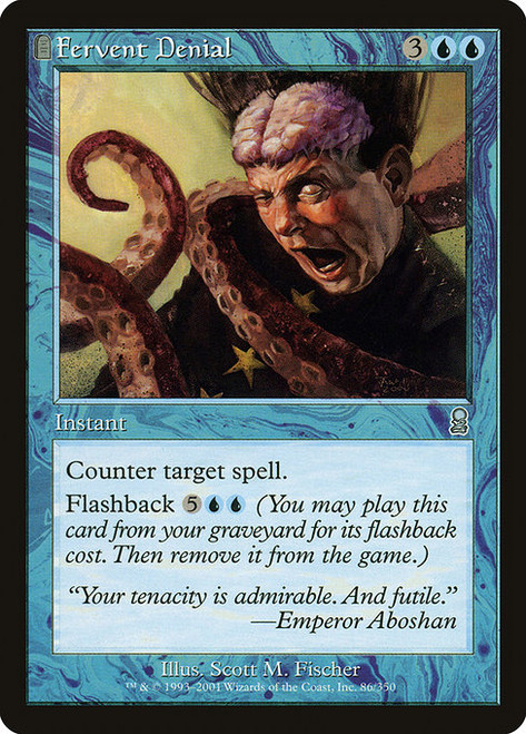 Fervent Denial (ODY) (#86)