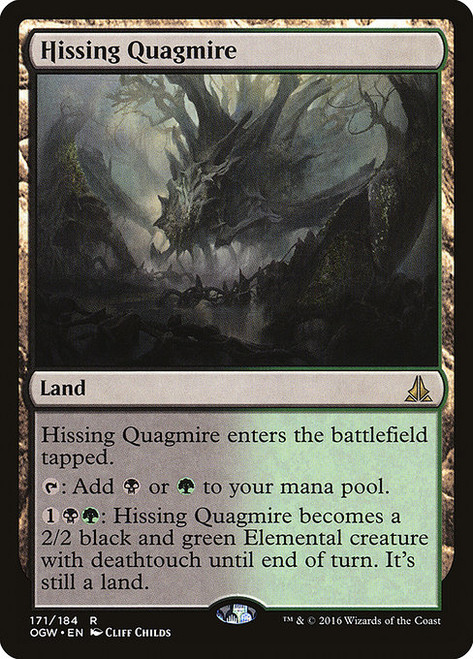 Hissing Quagmire (OGW) (#171)