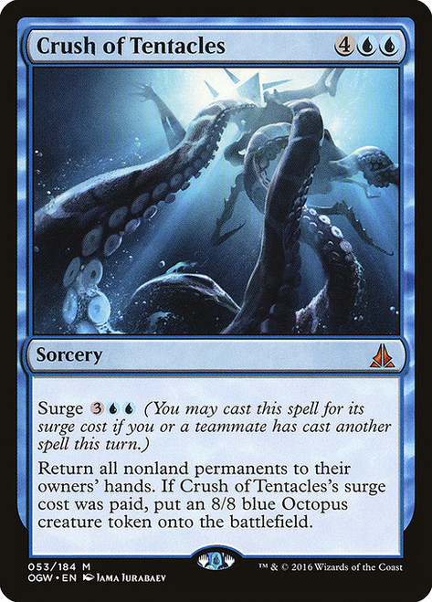 Crush of Tentacles (OGW) (#53)