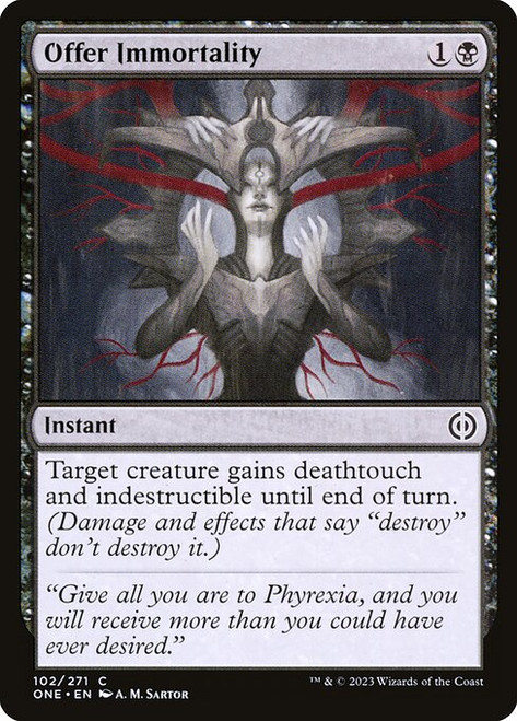 Offer Immortality (ONE) (Foil) (#102)
