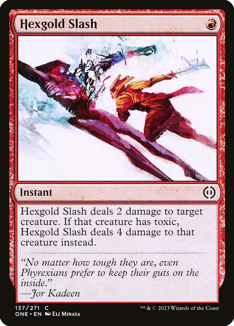 Hexgold Slash (ONE) (Foil) (#137)