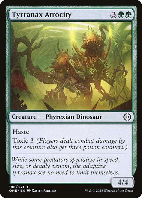 Tyrranax Atrocity (ONE) (#188)