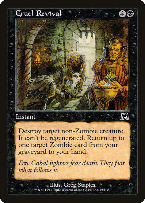 Cruel Revival (ONS) (Foil) (#135)