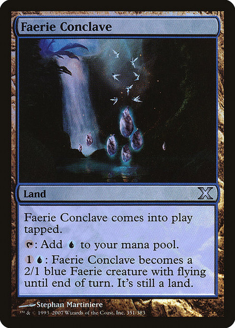 Faerie Conclave (10E) (Foil) (#351★)
