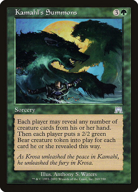 Kamahl's Summons (ONS) (#269)