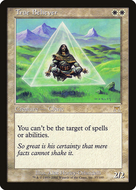 True Believer (ONS) (Foil) (#57)