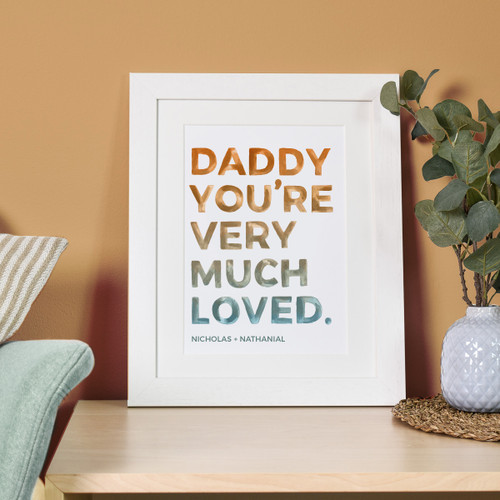 'You're Very Much Loved' Dad Print Orange