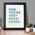 'You're Very Much Loved' Dad Print Green/Blue