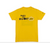 Yellow "ASK" T-Shirt (Unisex) 