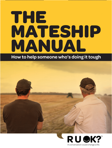 Mateship Manual - Rural & Remote