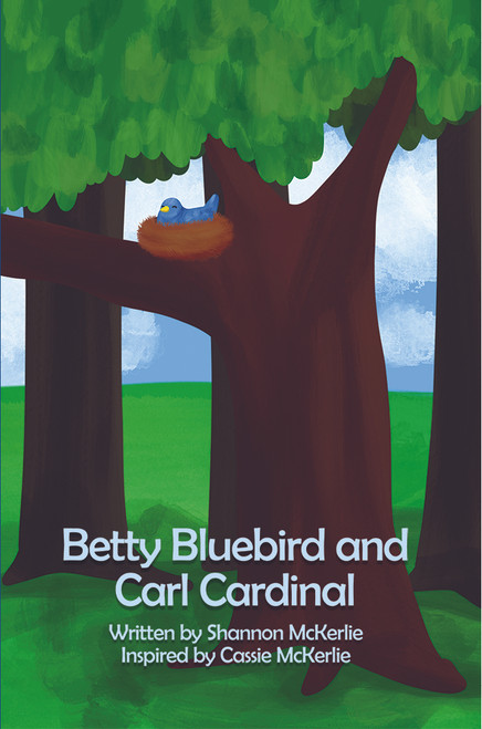 Betty Bluebird and Carl Cardinal - eBook