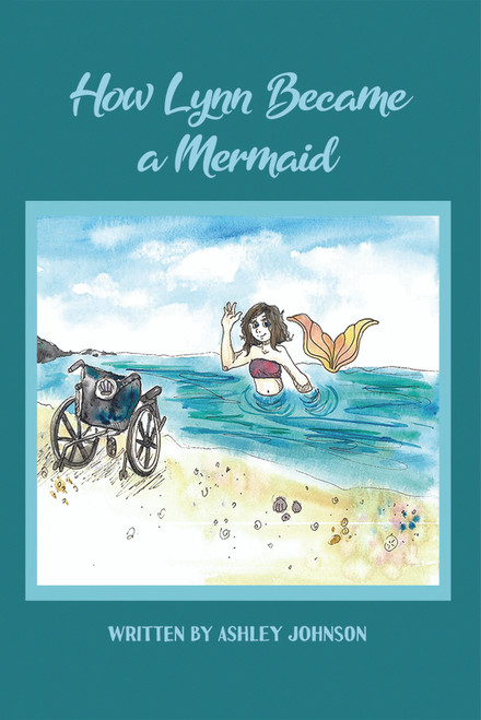 How Lynn Became a Mermaid