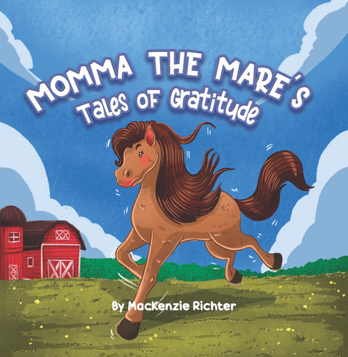 Momma the Mare's Tales of Gratitude - eBook
