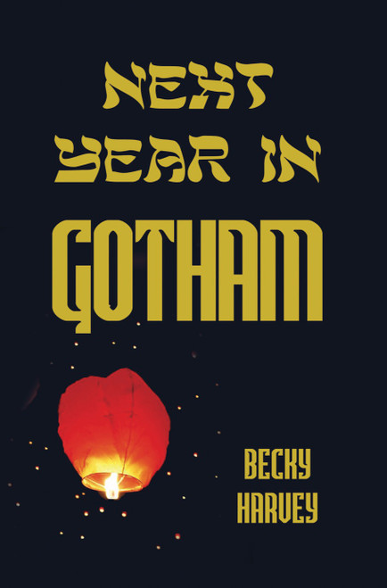 Next Year in Gotham
