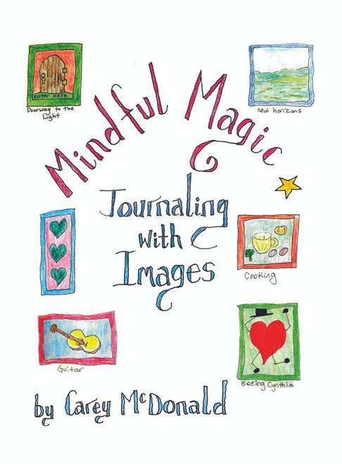 Mindful Magic: Journaling with Images - eBook