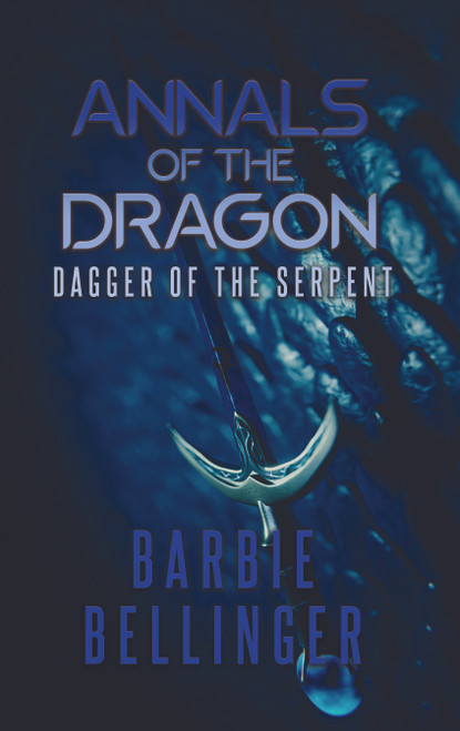 Annals of the Dragon: Dagger of the Serpent - eBook