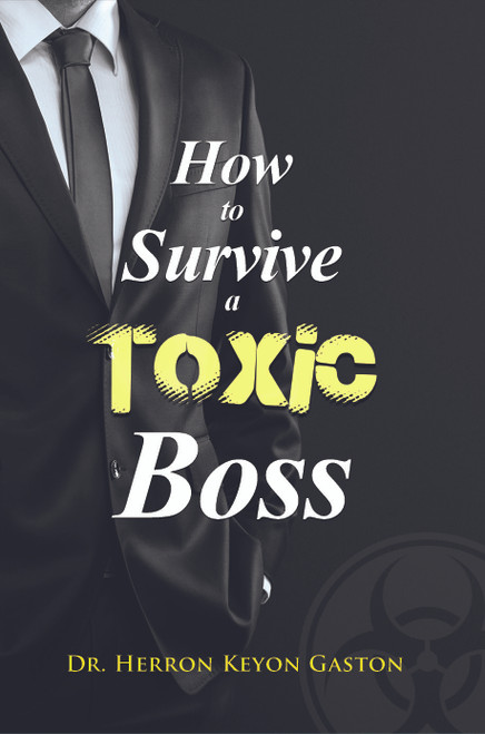 How to Survive a Toxic Boss - eBook