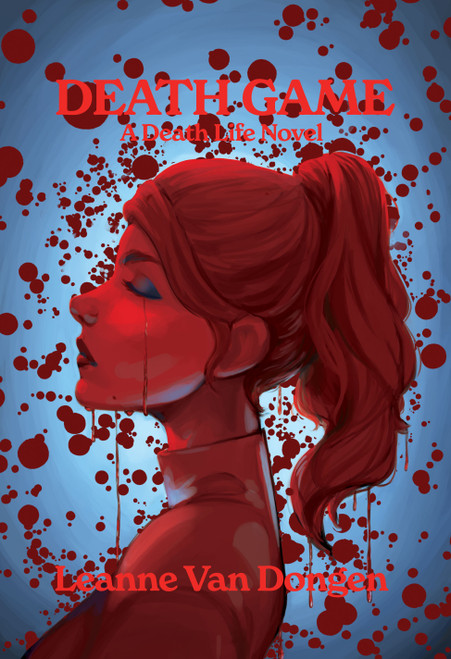 Death Game: A Death Life Novel - eBook