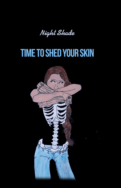 Time to Shed Your Skin (HB)