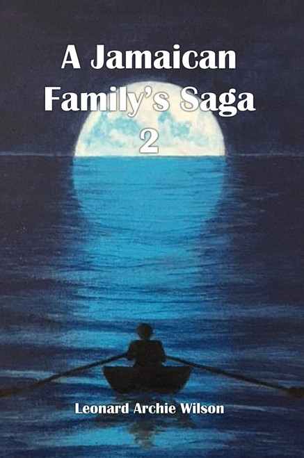 A Jamaican Family's Saga 2 - eBook