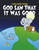 God Saw that It Was Good - eBook
