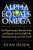 Alpha Equals Omega: The Proportionality Between Order and Disorder and the Reality of Perpetual Energy and Time Travel