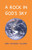 A Rock in God's Sky: Motivational Book For Young Scholars That Combines Faith, Astronomy & Nature 