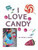 I Love Candy - eBook