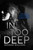 In Too Deep 