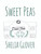 Sweet Peas