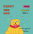 Kenny the Dog: Book 1: Opposites