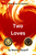 Two Loves - eBook