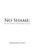 No Shame: The Long Odyssey of Father John Sullivan - ebook