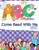 My ABC's Come Read with Me