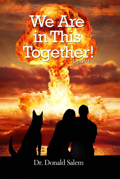 We Are in This Together!: Volume I