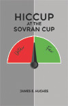 Hiccup at the Sovran Cup