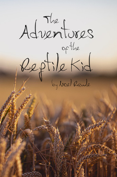The Adventures of the Reptile Kid - eBook