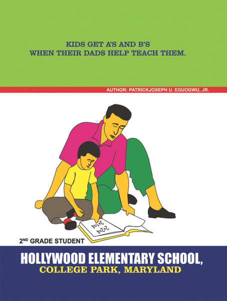 Kids Get A's and B's When Their Dads Help Teach Them - eBook