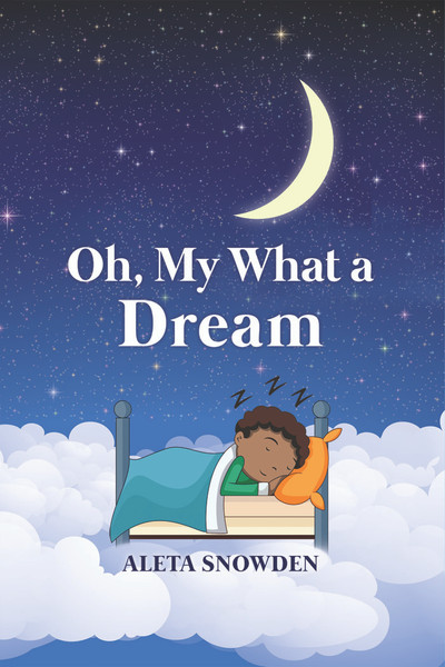Oh, My What a Dream - eBook