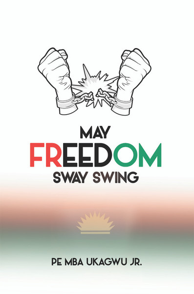 May Freedom Sway Swing - eBooks